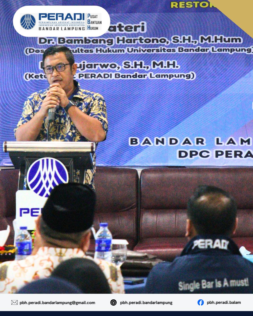 PBH Peradi Bandar Lampung  Tolak Wacana Penempatan POLRI Di Bawah Naungan Kementerian