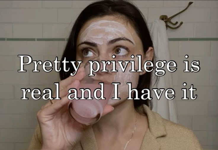 Beauty Privilege: Keistimewaan Nyata atau Sekadar Ilusi Semata