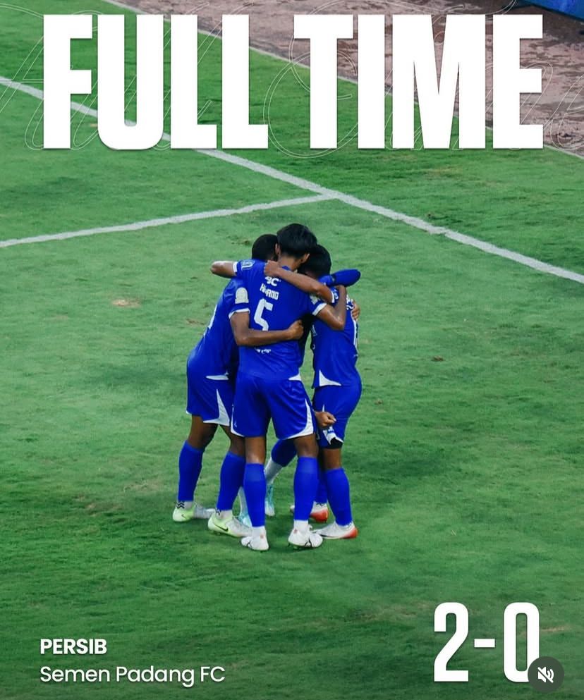 PERSIB Raih Kemenangan Meyakinkan Vs Semen Padang Tumbang 2-0