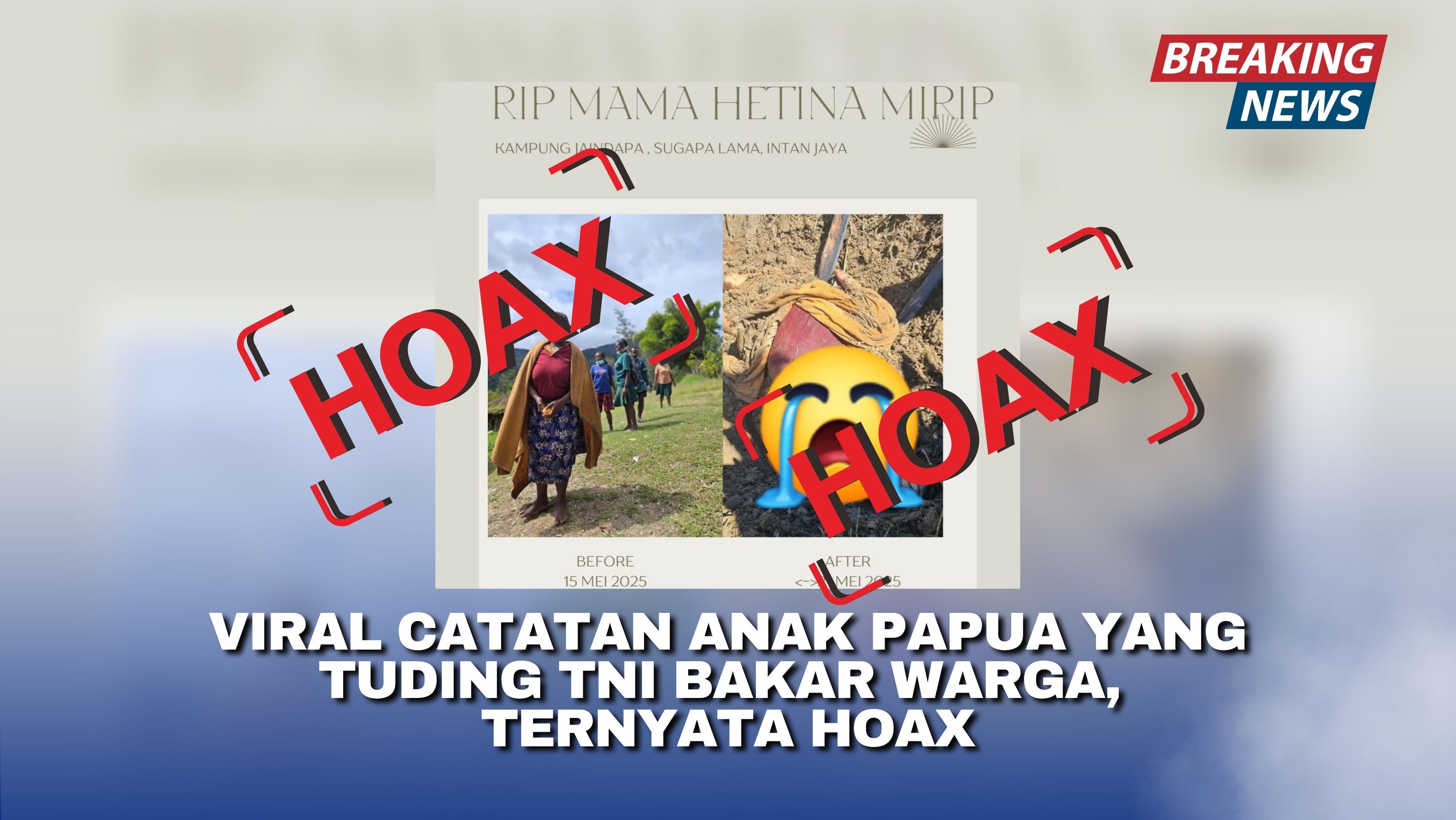 Viral Catatan Anak Papua yang Tuding TNI Bakar Warga, Ternyata Hoax