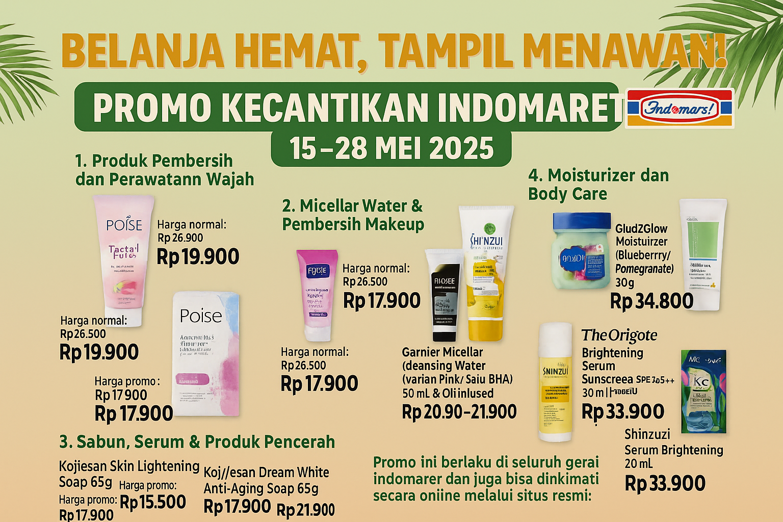Belanja Hemat, Tampil Menawan! Promo Kecantikan Indomaret 15–28 Mei 2025