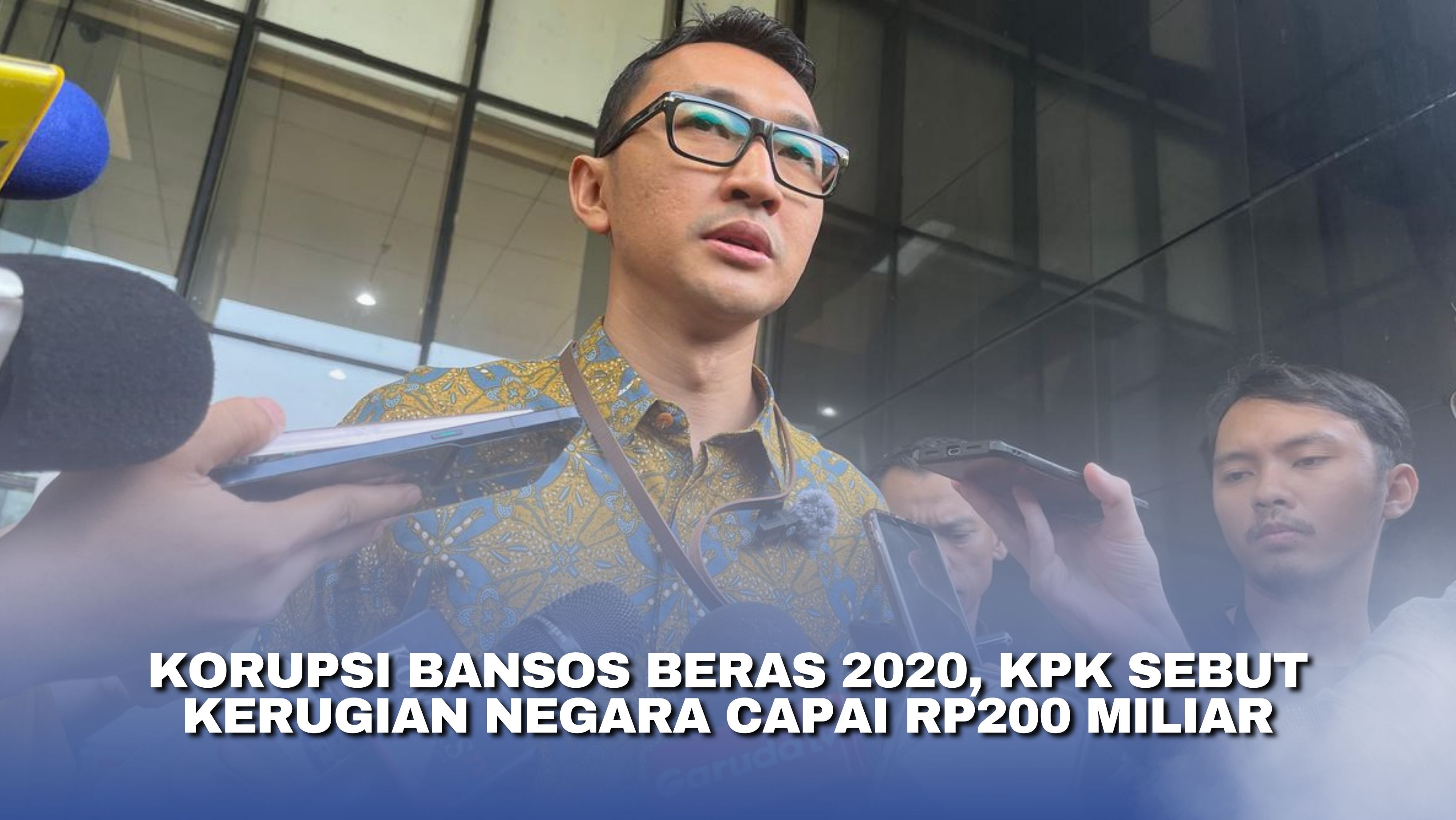 Korupsi Bansos Beras 2020, KPK Sebut Kerugian Negara Capai Rp200 Miliar