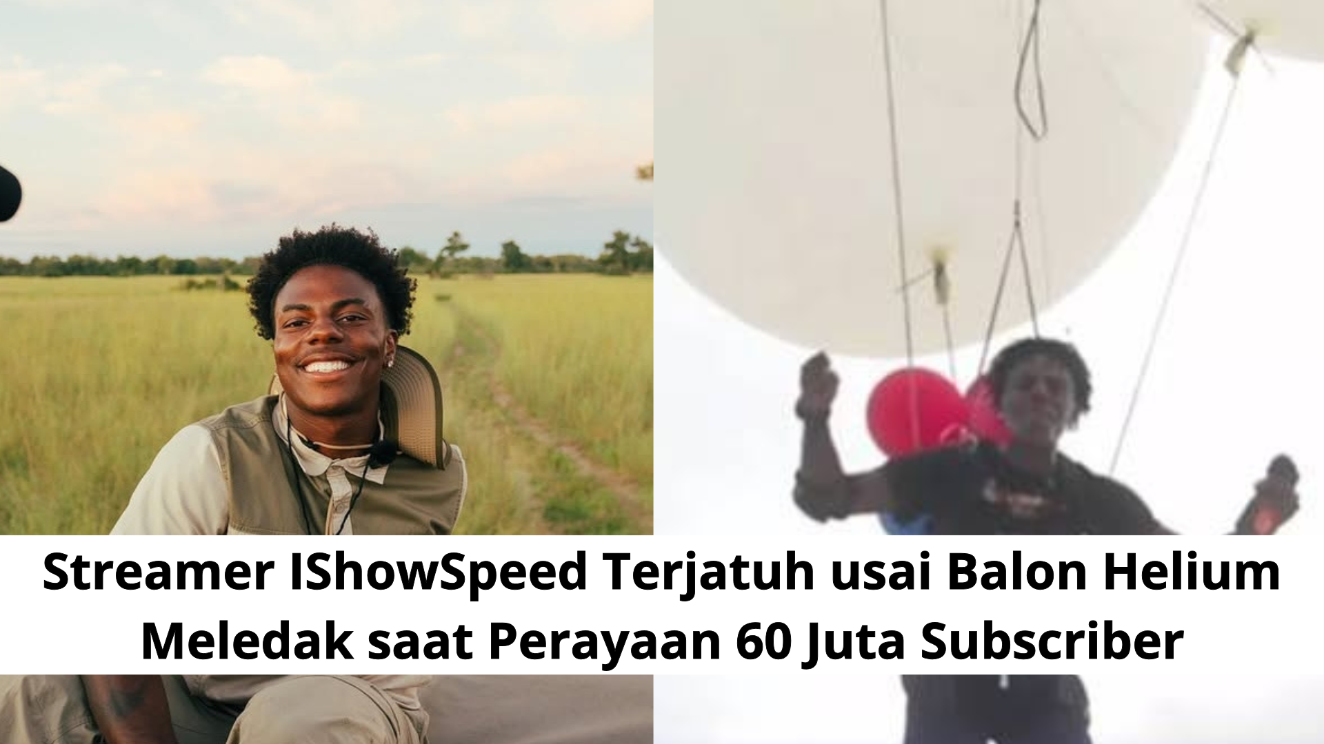 Streamer IShowSpeed Terjatuh usai Balon Helium Meledak saat Perayaan 60 Juta Subscriber