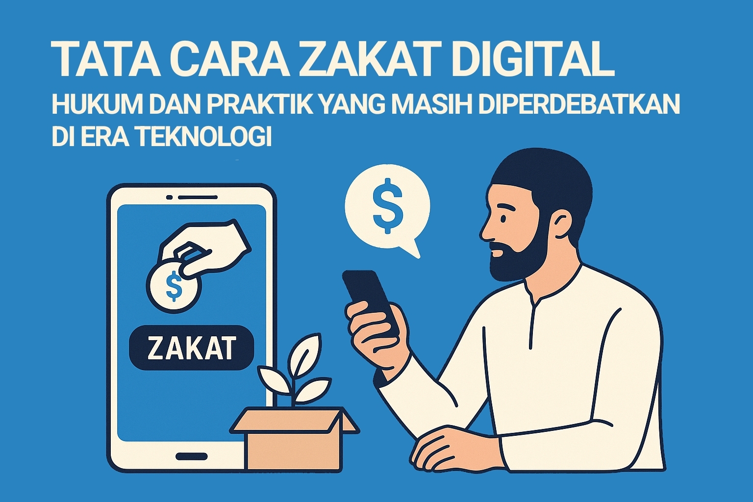 Tata Cara Zakat Digital: Hukum dan Praktik yang Masih Diperdebatkan di Era Teknologi
