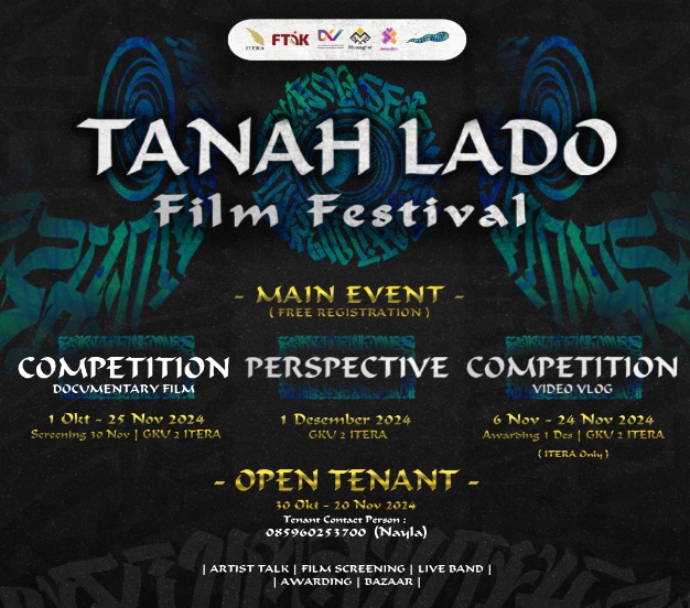 Tanah Lado Festival 2024 Usung Tema Arround The Hills : Kesempatan Terbaik Untuk Sineas Lampung