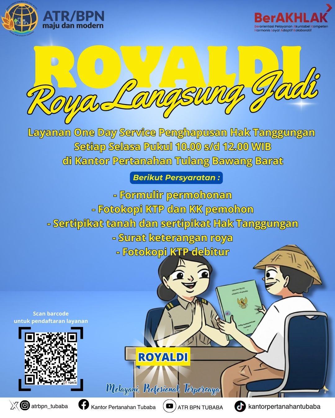 Kantor Pertanahan Tulang Bawang Barat Resmi Luncurkan Layanan Pertanahan ROYALDI