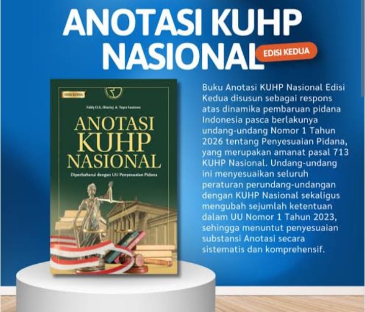 Memahami Buku Anotasi KUHP Nasional