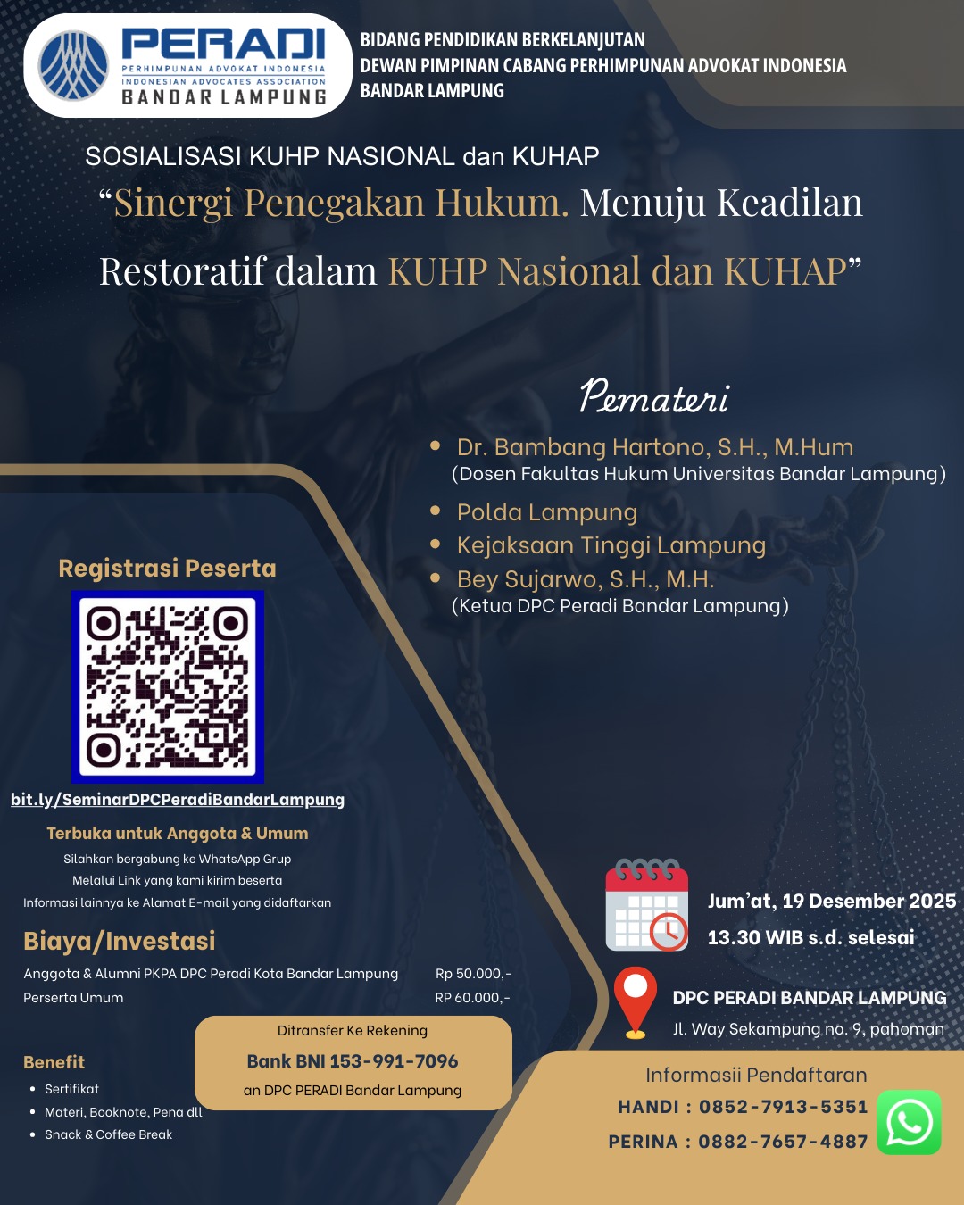 Peradi Bandar Lampung Gelar Sosialisasi  KUHP Nasional dan KUHAP Usung Sinergi Penegakan Hukum Berkeadilan