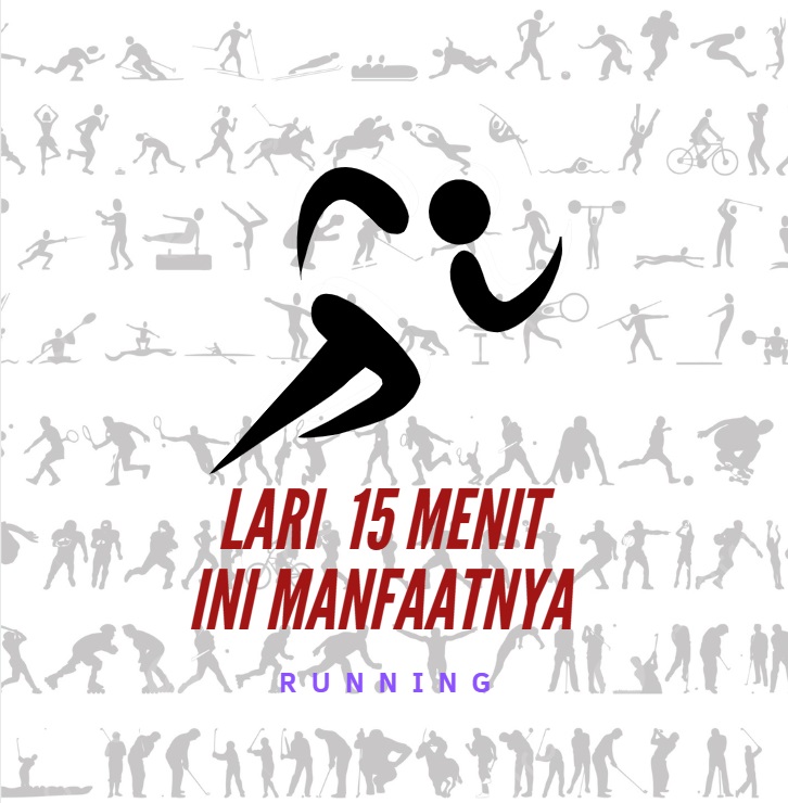 Sehat Tak Perlu Ribet, Lari 15 Menit Sudah Cukup