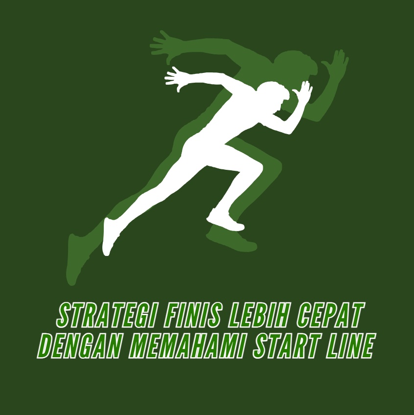 Finish lebih cepat manggunakan Start Line
