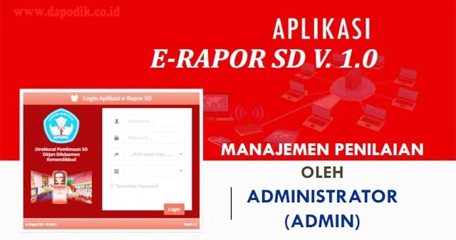 E-Rapor SD Versi 2025 Resmi Diluncurkan dan Diterapkan Secara Nasional