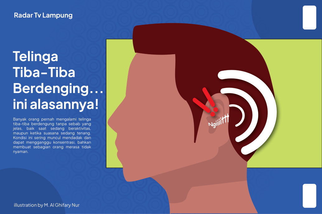 Telinganmu Tiba-tiba Berdenging, Ini Penyebabnya!