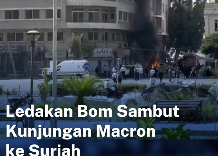 Bom Meledak di Dekat Hotel Macron Menginap, Agenda Pertemuan dengan Presiden Suriah Tetap Terjadi