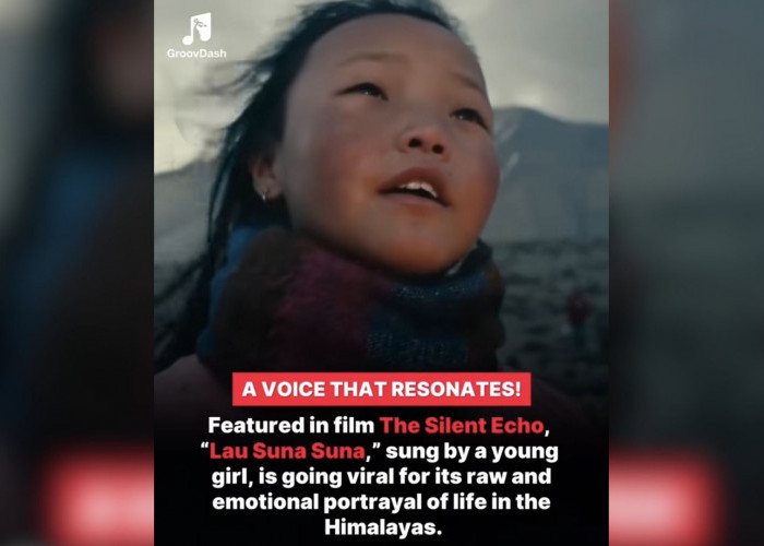 Suara “Lau Suna Suna” Viral di Media Sosial, Angkat Potret Kehidupan dan Emosi dari Pegunungan Himalaya