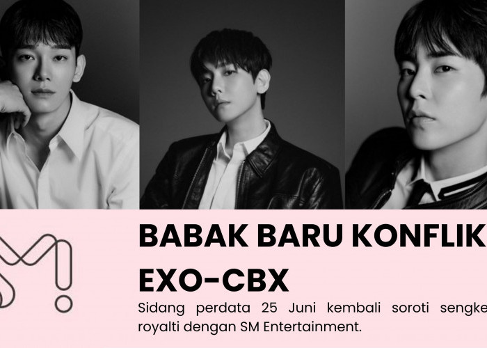 Sidang Perdata EXO-CBX dan SM Entertainment Berlanjut, Perselisihan Royalti Masih Belum Temui Titik Terang