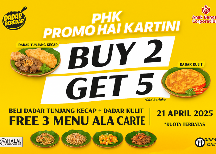 Promo Hari Kartini 2025: Beli 2 Dapat 5 di Dadar Beredar! 