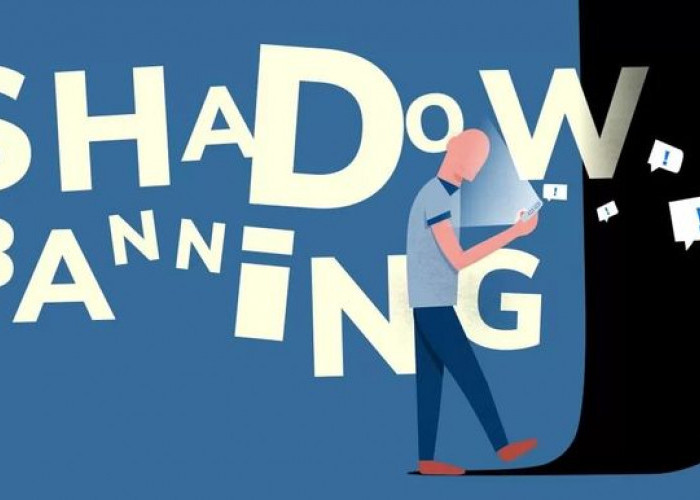 Fenomena Shadowban dan Kekhawatiran Kreator terhadap Jangkauan Konten