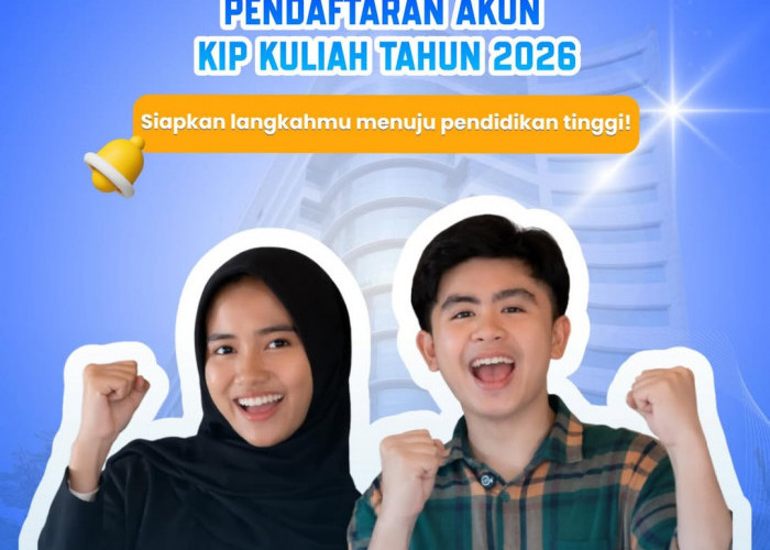 KIP Kuliah 2026 Kembali Dibuka, Peluang Kuliah Gratis yang Selalu Diburu Calon Mahasiswa