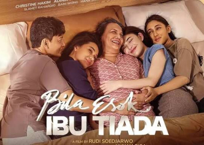 Bila Esok Ibu Tiada: Film Keluarga yang Menggetarkan Hati dan Membuka Ruang Renungan