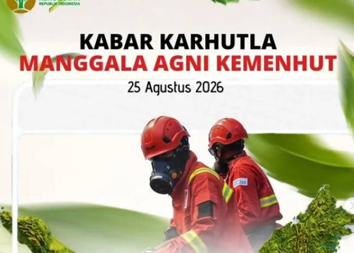 Enam Provinsi Siaga Karhutla, Ancaman Asap Membayangi Manggala Agni Perketat Pemantauan