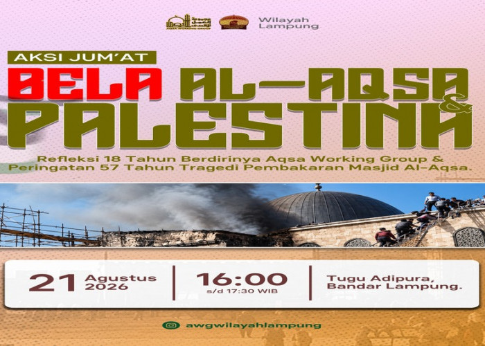 Peringati 57 Tahun Tragedi Al-Aqsa, AWG Gelar Aksi Bela Al-Aqsa dan Palestina di Bandar Lampung
