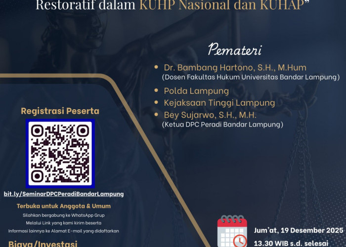 Peradi Bandar Lampung Gelar Sosialisasi  KUHP Nasional dan KUHAP Usung Sinergi Penegakan Hukum Berkeadilan