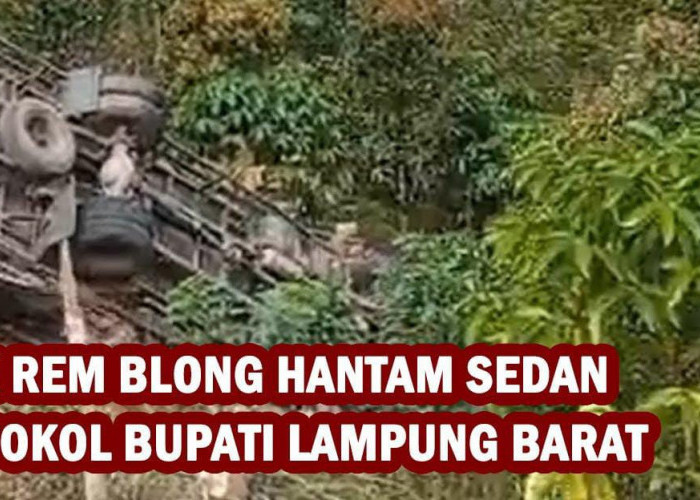 Truk Rem Blong Hantam Sedan Protokol Bupati Lampung Barat