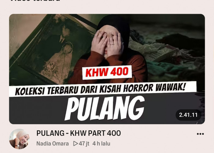 Video “Pulang” Nadia Omara Tembus 47 Juta Views dalam 4 Hari, KHW Part 400 Jadi Sorotan