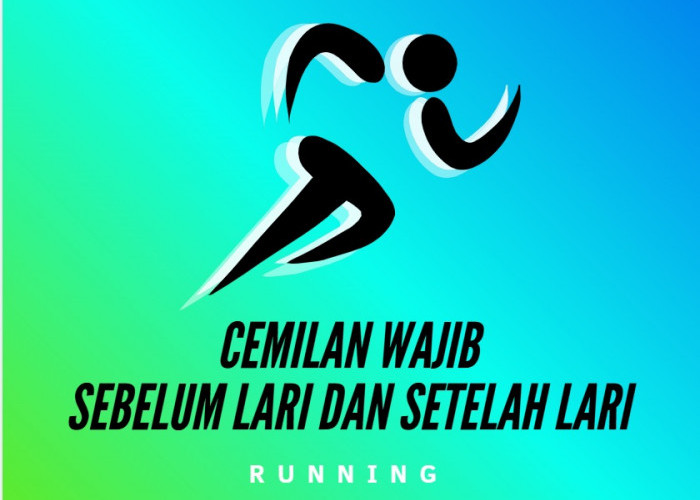 Camilan Wajib Sebelum dan Sesudah Lari: Kunci Performa dan Pemulihan Pelari
