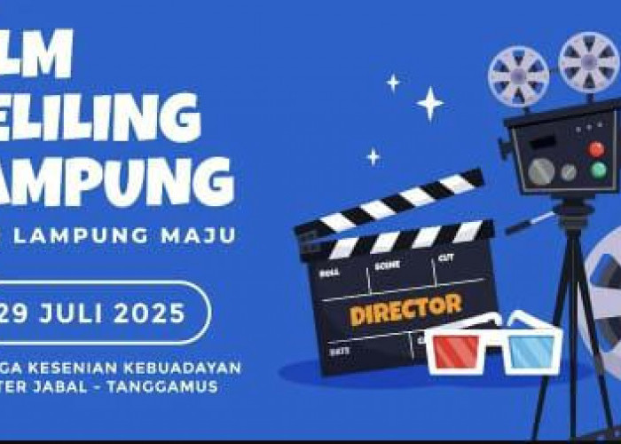 Film Keliling Lampung 2025 Siap Hadir untuk Pecinta Film dan Seni Muda