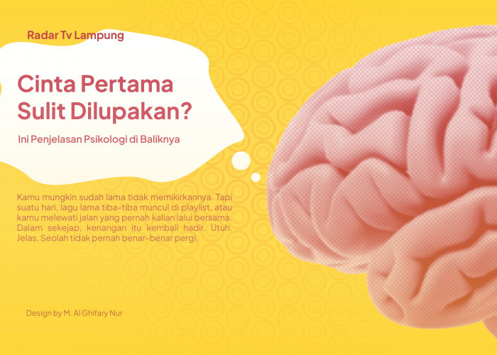 Cinta Pertama Sulit Dilupakan? Ini Penjelasan Psikologi di Baliknya