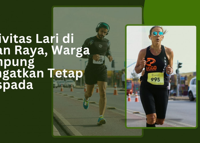 Aktivitas Lari di Jalan Raya, Warga Lampung Diingatkan Tetap Waspada