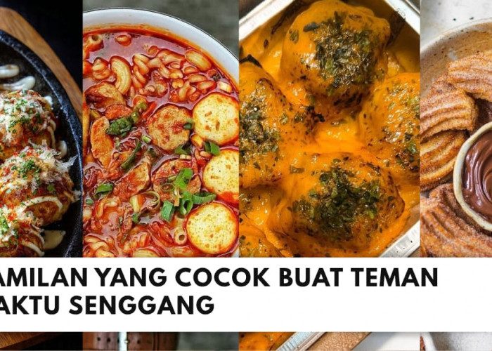Wishlist Camilan yang Cocok Buat Teman di Kala Senggang dan Gabut
