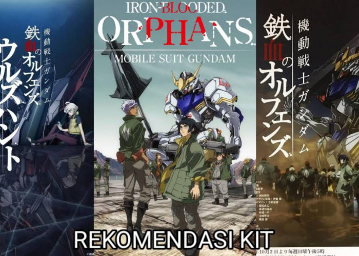 Top 10 Kit Gundam IBO (Iron Blooded Orphans) yang Memiliki Design Keren