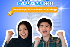 KIP Kuliah 2026 Kembali Dibuka, Peluang Kuliah Gratis yang Selalu Diburu Calon Mahasiswa