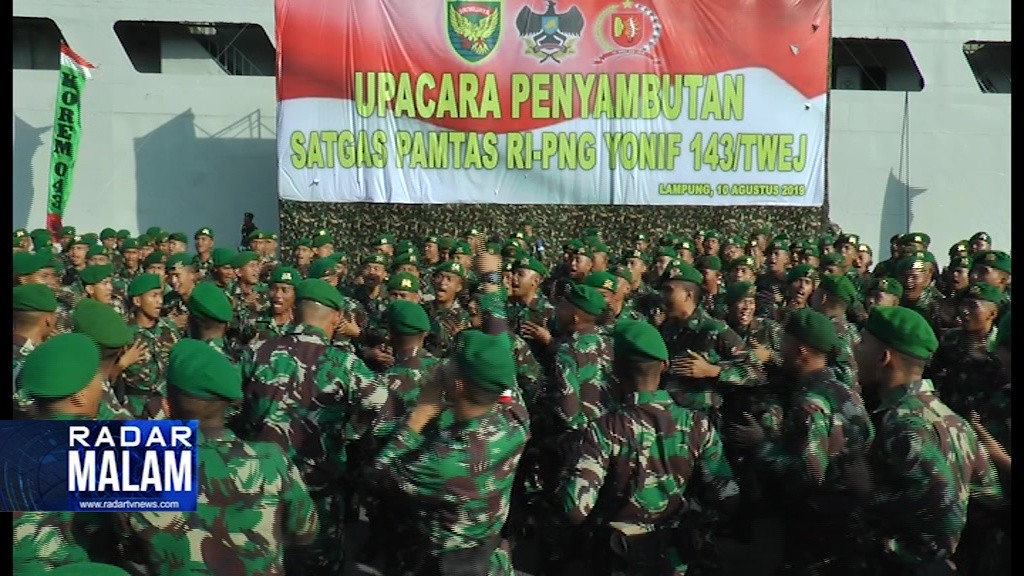 Satgas Pamtas Ri-Png Yonif 143/Twej Kembali Ke Lampung